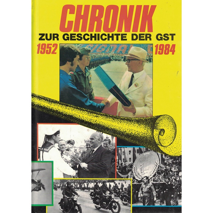 Chronik zur Geschichte der GST 1952 - 1984