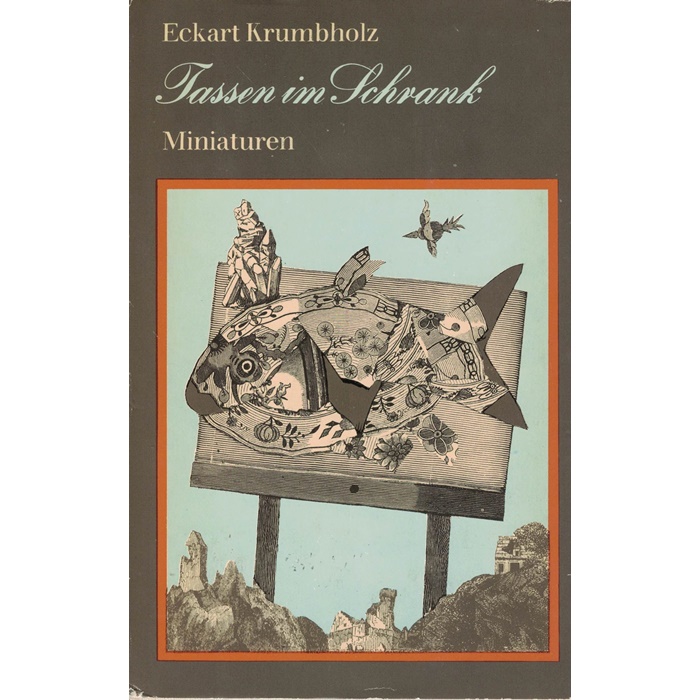 Eckart Krumbholz - Tassen im Schrank - Miniaturen