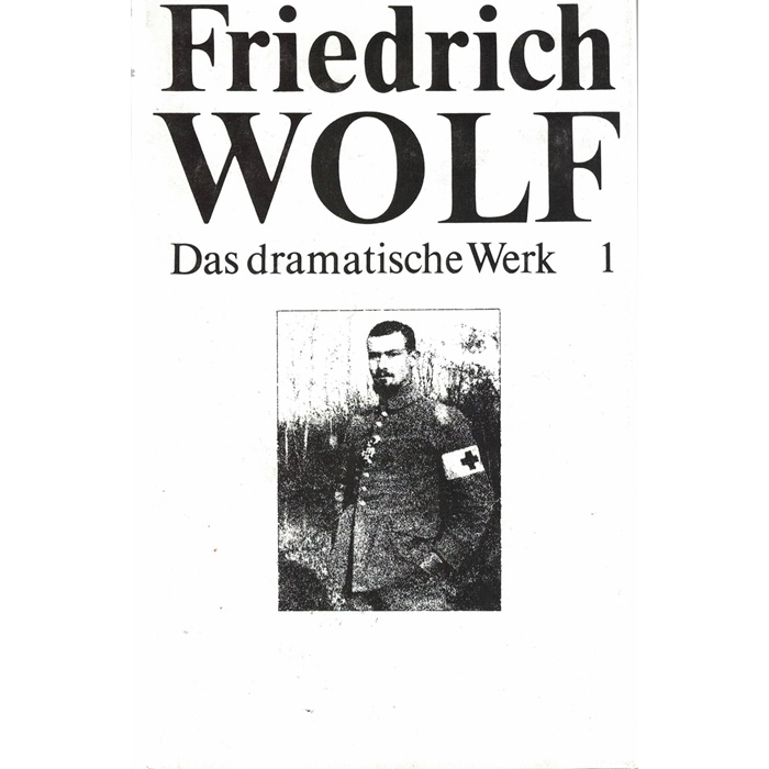 Friedrich Wolf - Das dramatische Werk - 6 Bände