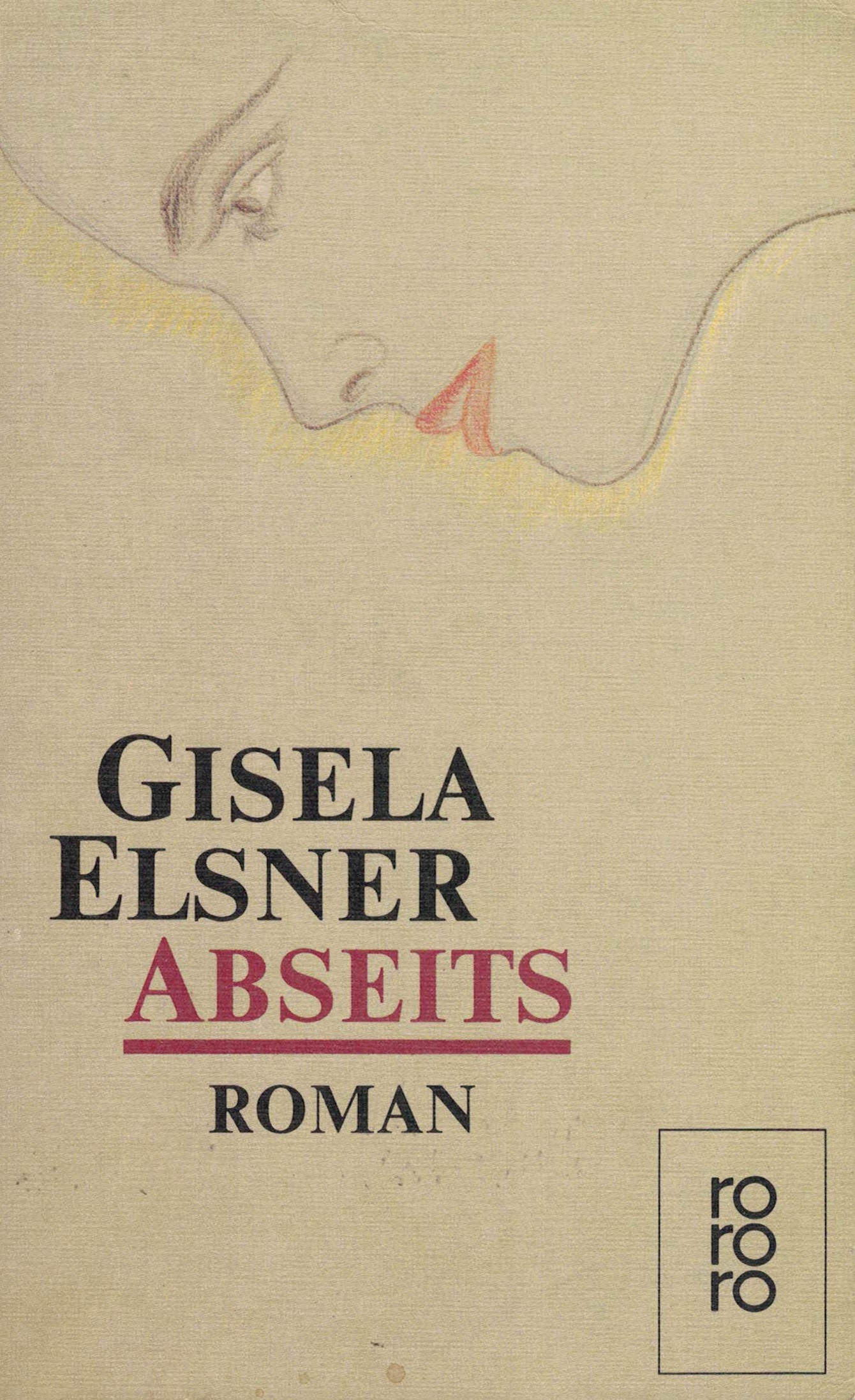 Gisela Elsner - Abseits - Roman