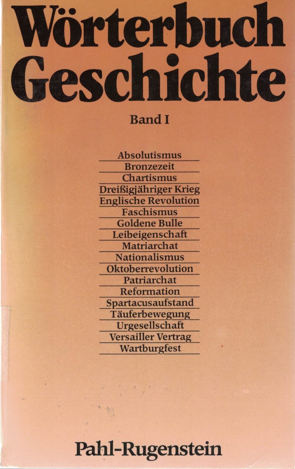 Wörterbuch Geschichte in 2 Bänden