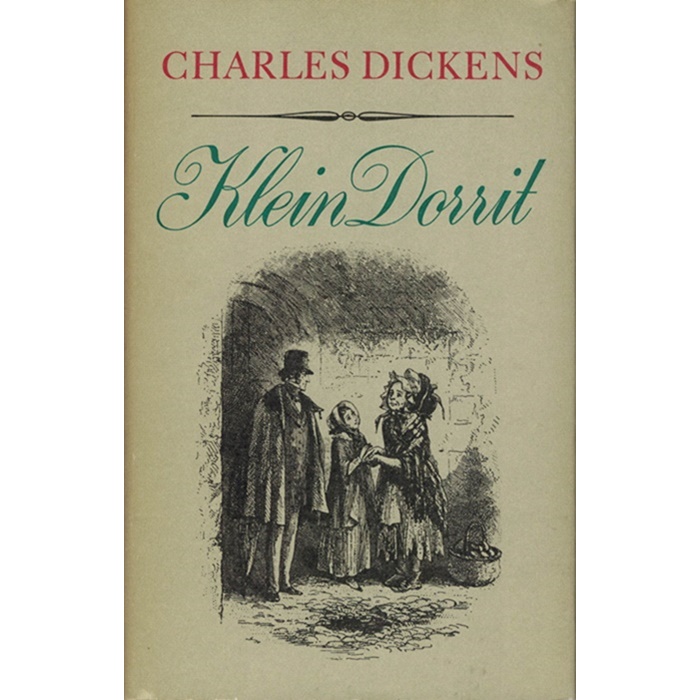 Charles Dickens -. Klein Dorrit - 2 Bände
