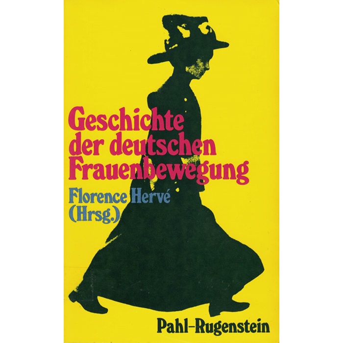 Florence Hervé (Hrsg.) - Geschichte der deutschen Frauenbewegung