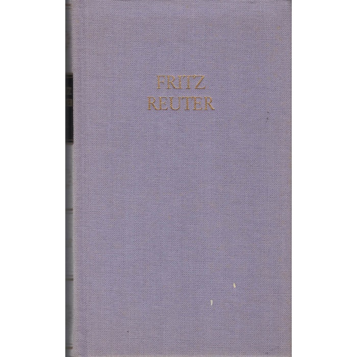 Fritz Reuter - Werke in drei Bänden