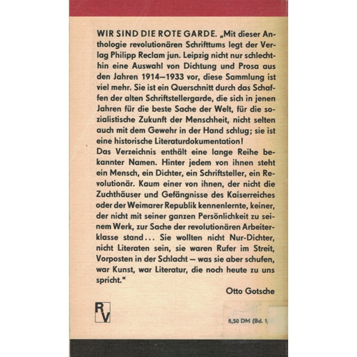 Wir sind die Rote Garde - Sozialistische Literatur 1914 - 1935 in 2 Bänden