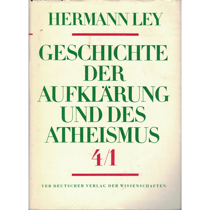 Hermannley Geschichte der Aufklärung und des Atheismus