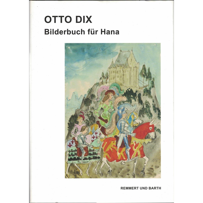 Otto Dix - Bilderbuch für Hana - Katalog zur Ausstellung