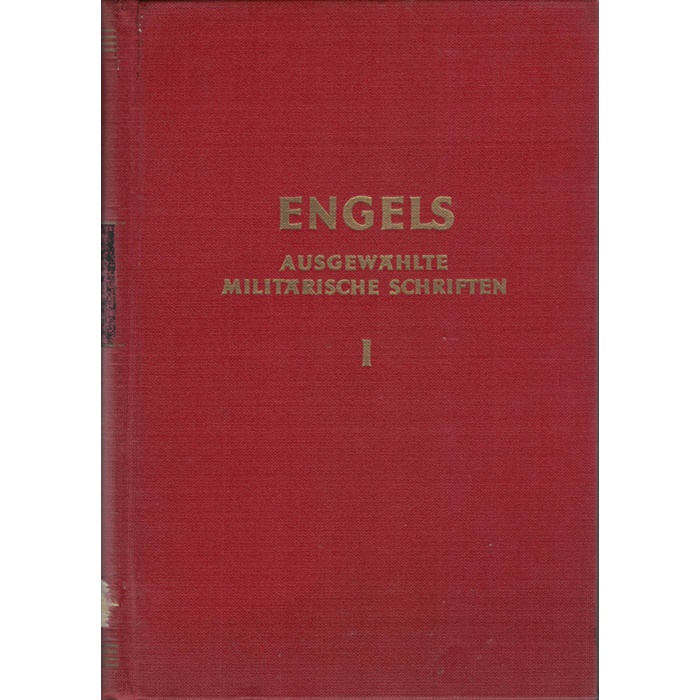 Friedrich Engels, Ausgewählte militärische Schriften