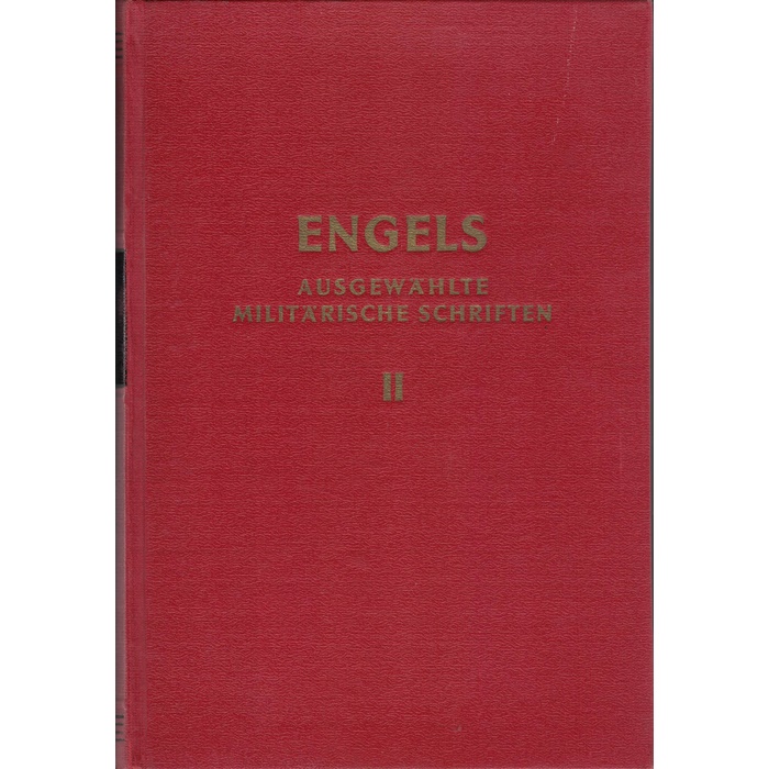 Friedrich Engels, Ausgewählte militärische Schriften
