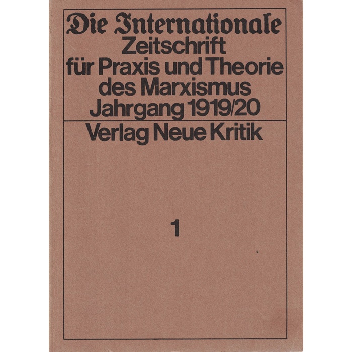Die Internationale - Zeitschrift für Praxis und Theorie des Marxismus