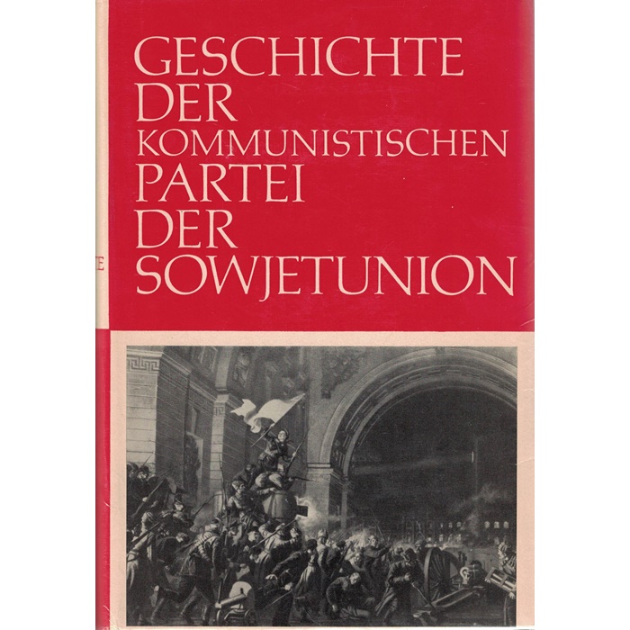 Geschichte der Kommunistischen Partei der Sowjetunion