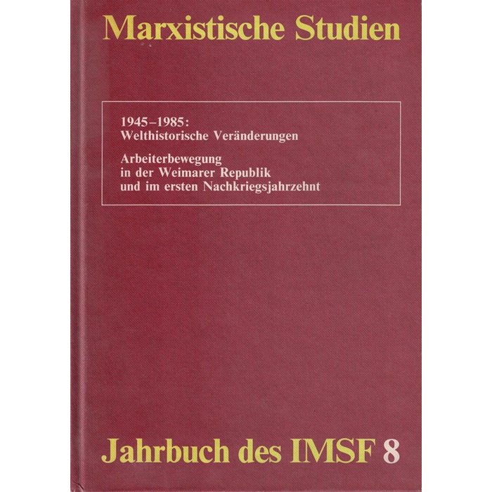 Marxistische Studien 1945 - Jahrbuch der IMSF