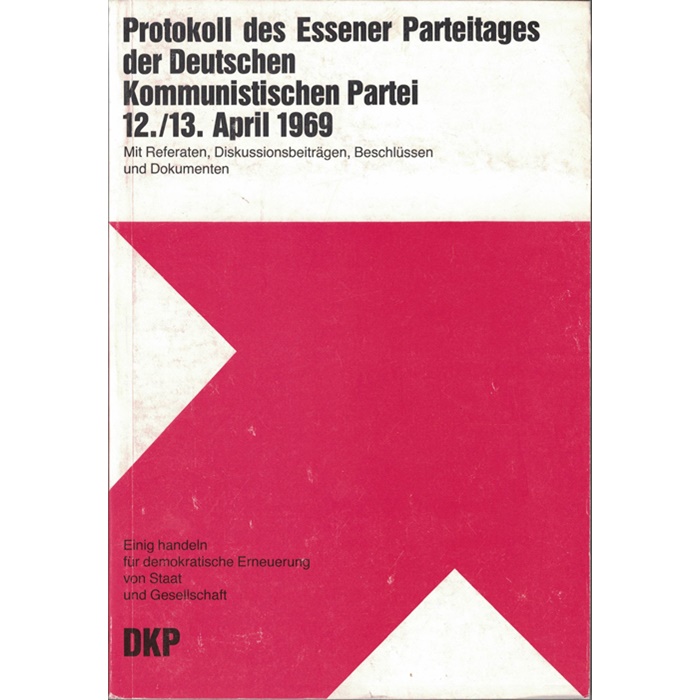 Protokoll des Essener Parteitages der DKP