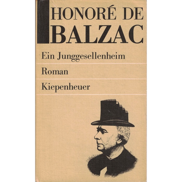 Honoré de Balzac, Die Lilie im Tal / Ein Junggesellenheim