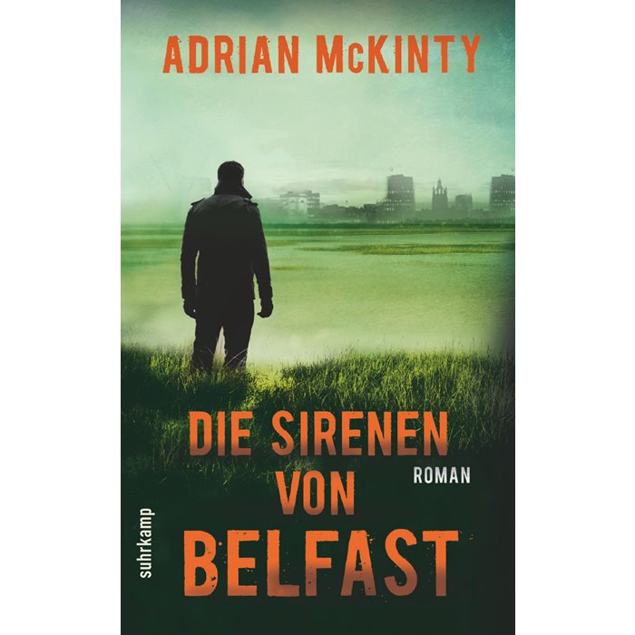 Adrian McKinty Die Sirenen von Belfast