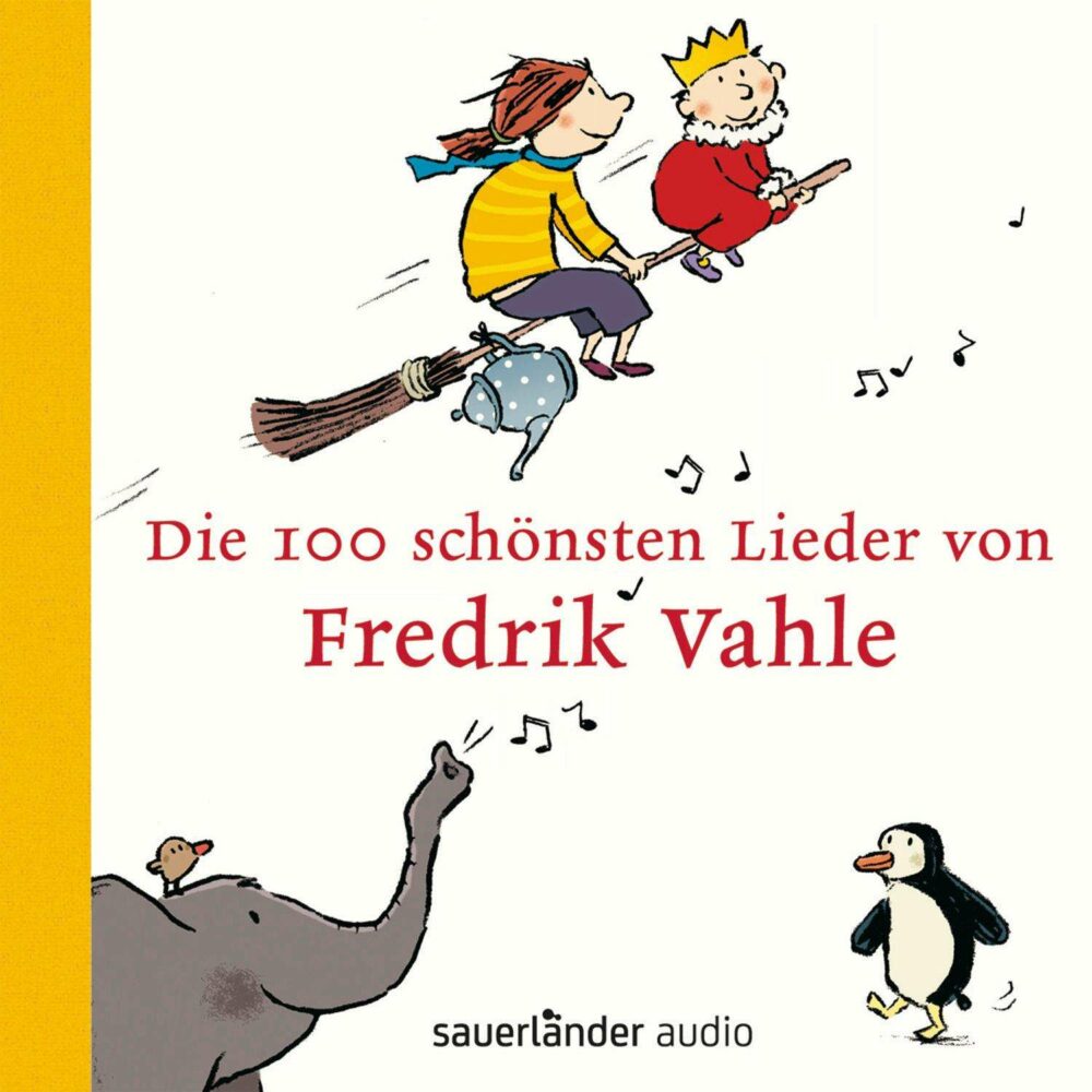 Fredrik Vahle: Die 100 Schönsten Lieder Von Fredrik Vahle
