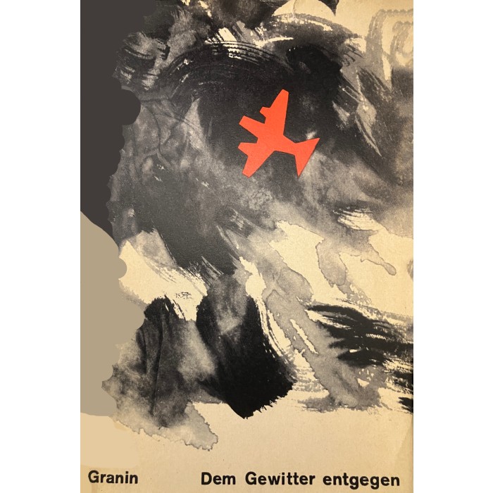 Granin, Daniil "Dem Gewitter entgegen"