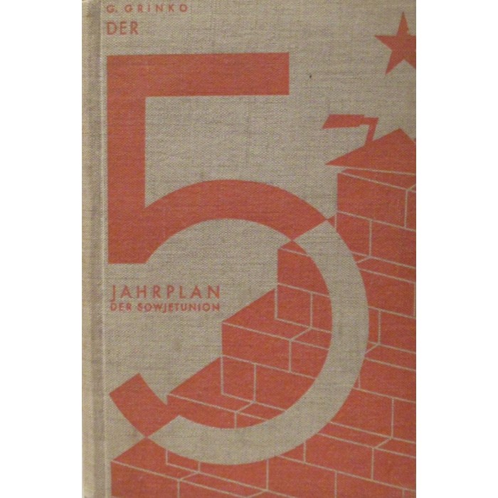 Grinko "Der 5 Jahrplan der Sowjetunion"