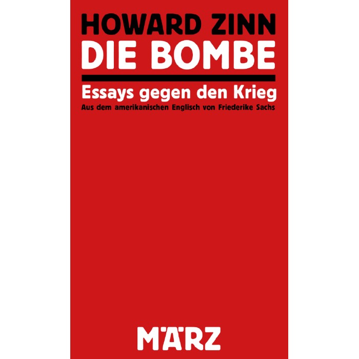 Zinn, Howard "Die Bombe"
