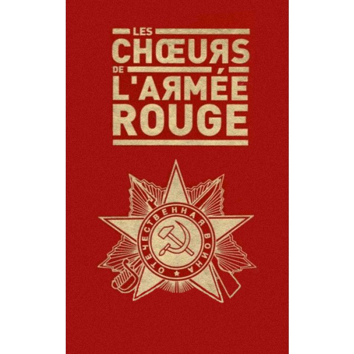 Red Army Choir "Les Choeurs de L´Armee Rouge" [CD]