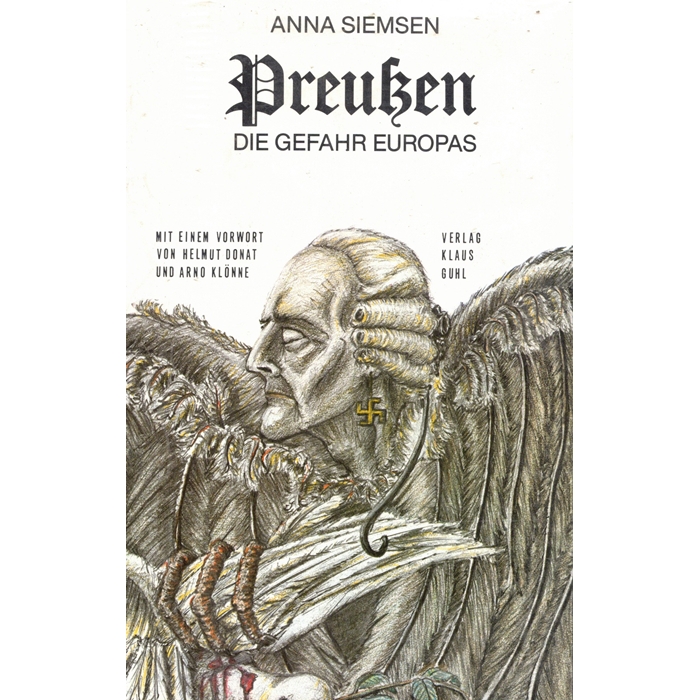 Siemsen, Anna "Preußen - Die Gefahr Europas"
