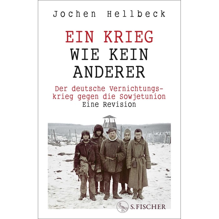 Hellbeck, Jochen "Ein Krieg wie kein anderer"