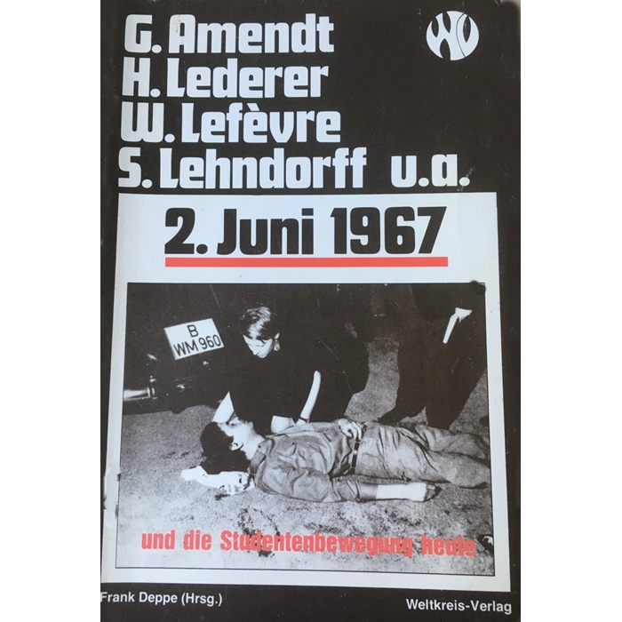 Amendt / Lederer "2. Juni 1967"