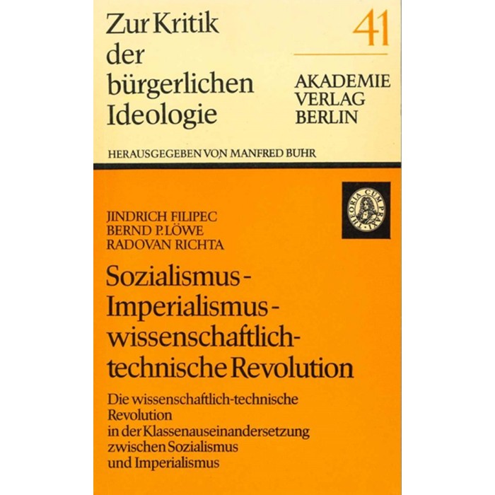 Filipec / Löwe / Richta "Sozialismus - Imperialismus - wissenschaftlich-technische Revolution"