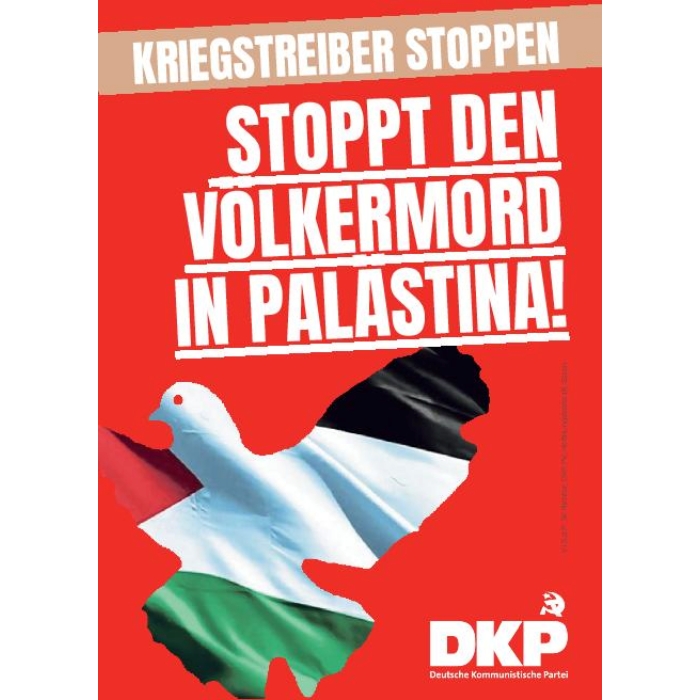 Aufkleber / DKP Kriegstreiber stoppen! „Schluss mit dem Völkermord in Gaza“