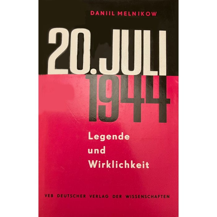 Melnikow, Daniil "20. Juli 1944"