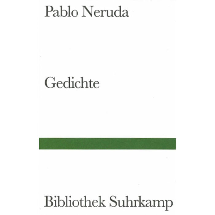 Neruda, Pablo "Gedichte"