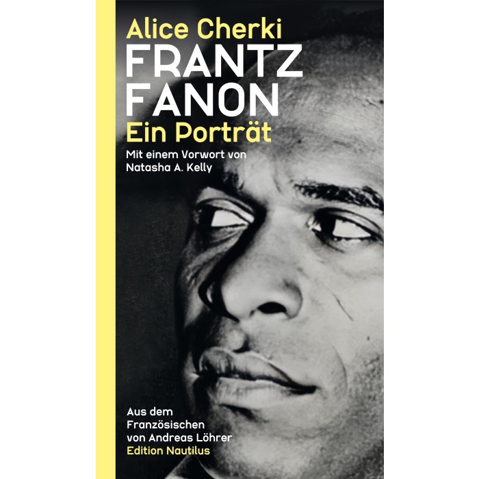 Cherki, Alice "Frantz Fanon. Ein Porträt"