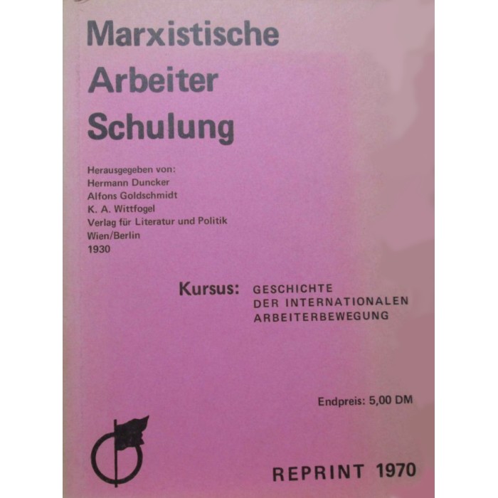 MAS "Kursus Geschichte der internationalen Arbeiterbewegung" [Reprint]