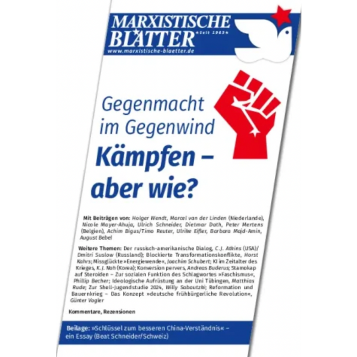 Marxistische Blätter "2/2025 - "Kämpfen - aber wie?"