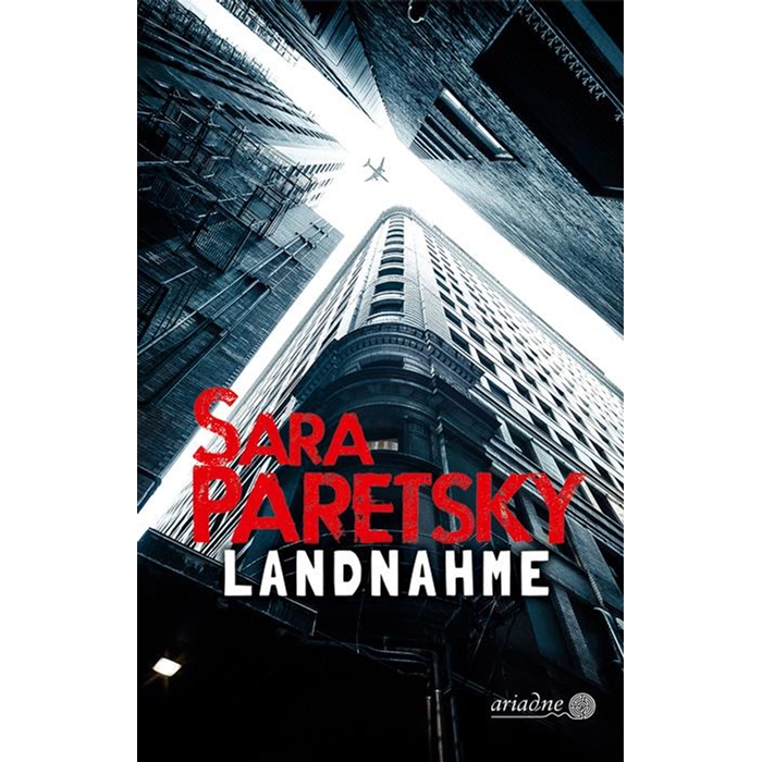 Paretsky, Sara "Landnahme"
