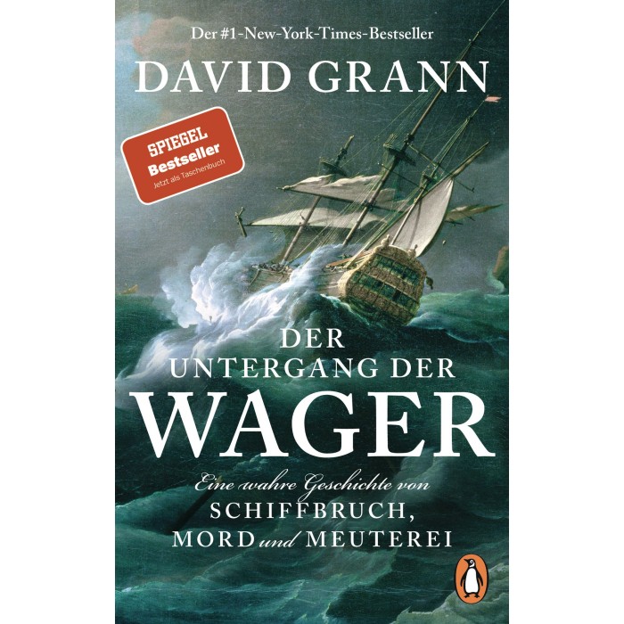 Grann, David "Der Untergang der Wager"