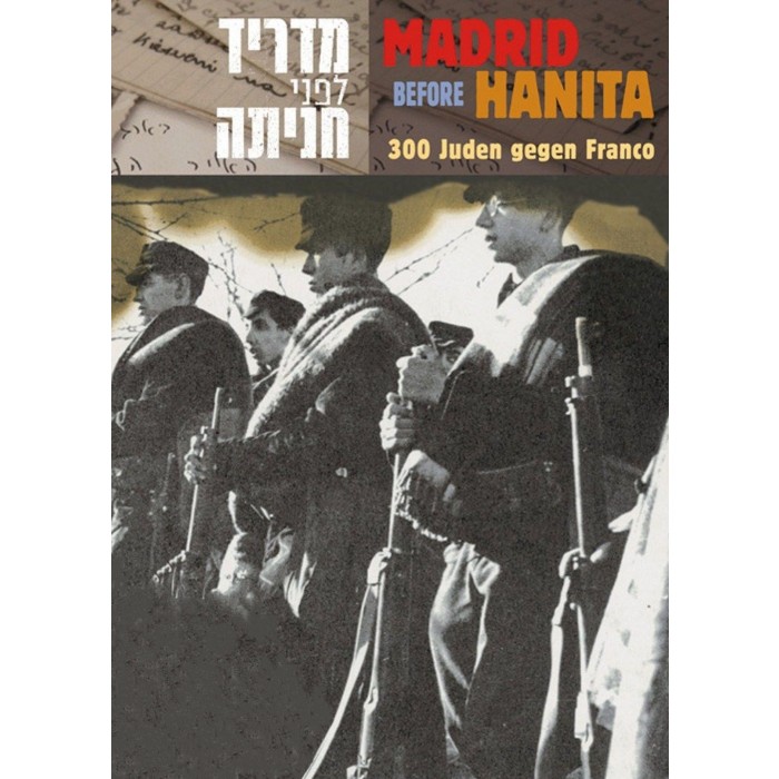 Torbiner, Eran "300 Juden gegen Franco" [DVD]