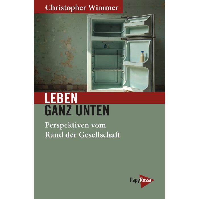 Wimmer, Christopher "Leben ganz unten"