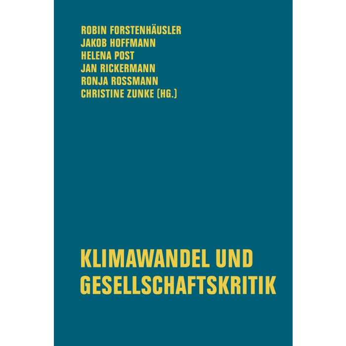 Zunke / Post / Rossmann u.a. "Klimawandel und Gesellschaftskritik"
