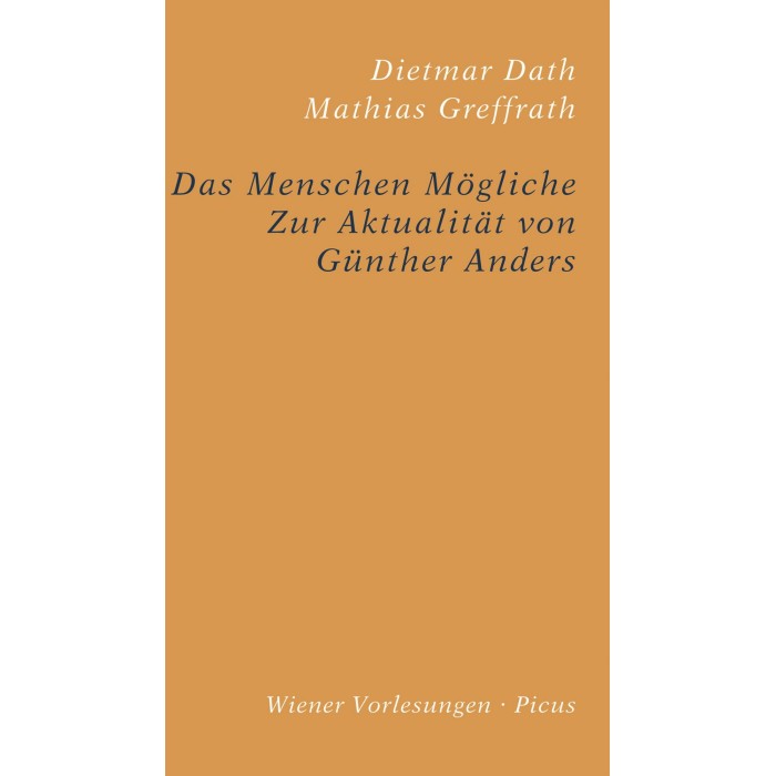 Dath / Greffrath: Das Menschen Mögliche